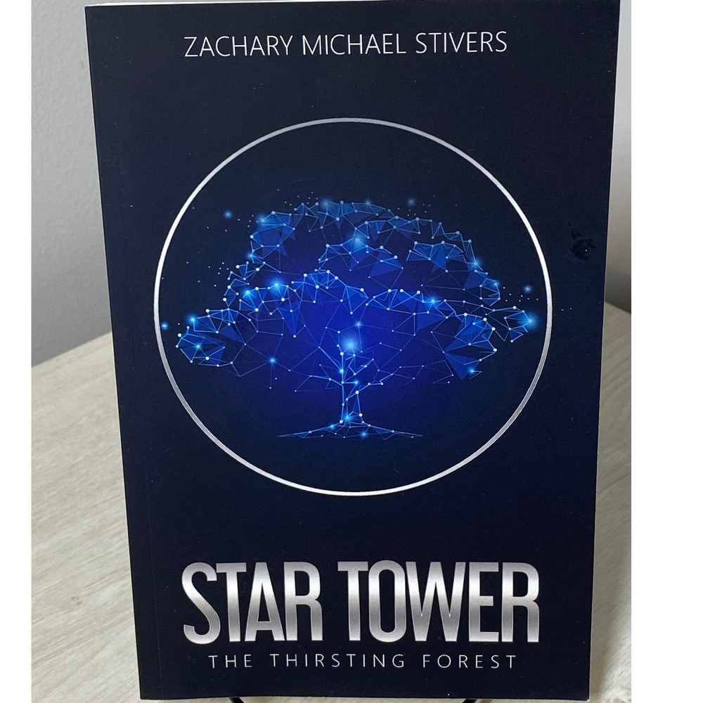 SIGNED Star Tower The Thirsting Forest Zachary Michael Stivers Paperback Sci-Fi